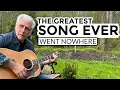 Download Lagu The Greatest Song Ever Went Nowhere