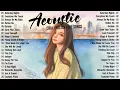 Download Lagu Best Acoustic Songs 2025 💖 Chill English Acoustic Love Songs Cover 💖 Acoustic Songs 2025 Playlist