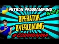 Operator Overloading OOPS Python Tutorials in Tamil