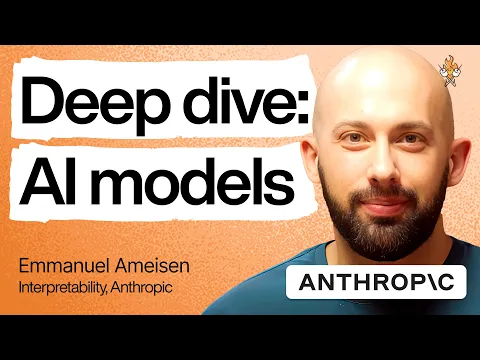A mind-expanding conversation on how models actually work | Emmanuel Ameisen (Anthropic)