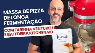 Long-Fermentation Pizza Dough Recipe with Venturelli Puríssima Flour and Kitchenaid Mixer