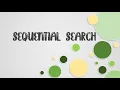 SEQUENTIAL SEARCH - STRUKTUR DATA