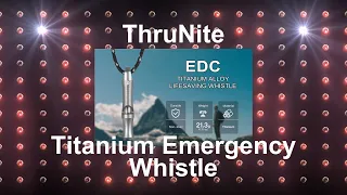 Download ThruNite EDC Whistle MP3