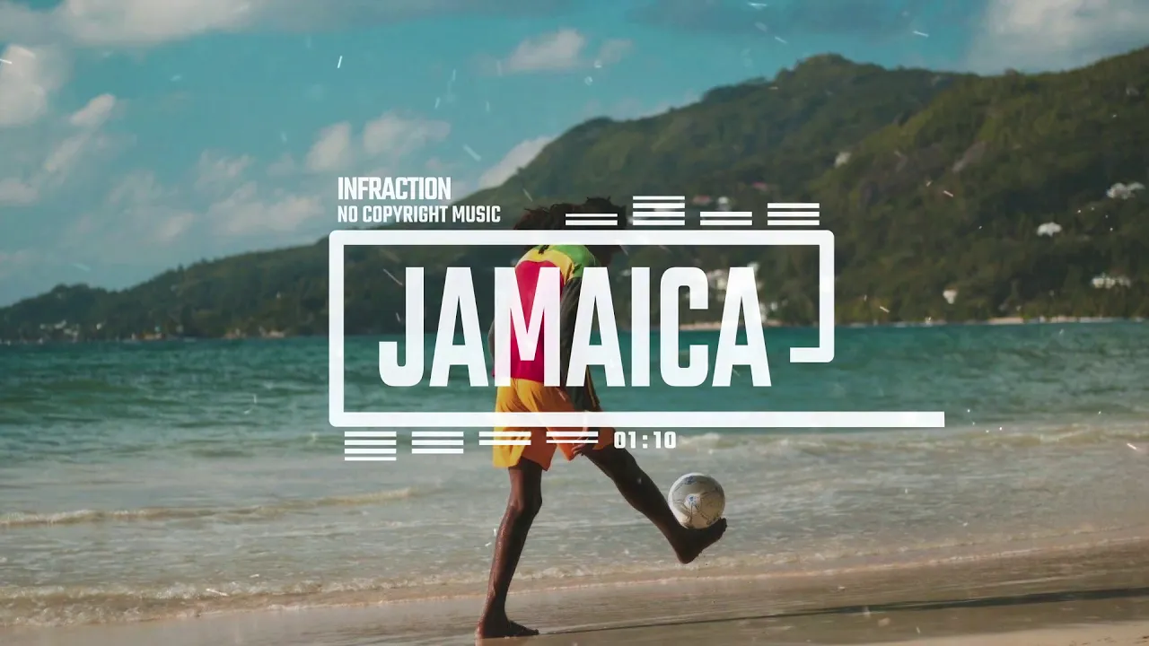 Upbeat Reggae by Infraction [No Copyright Music] / Jamaica