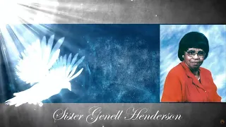 Celebration of Life Service Sis Genell Henderson