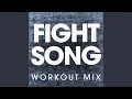 Download Lagu Fight Song (Workout Mix)