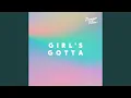 Girl's Gotta