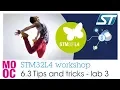 STM32L4 workshop 6 3 Tips Tricks - lab 3