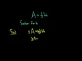 Solve the Area of a Triangle Formula A bh for the height h