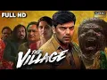Download Lagu The Village Full Movie In Hindi Dubbed
