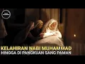 Download Lagu Kisah Kelahiran Nabi Muhammad Hingga Dipangkuan Abu Thalib