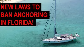No More Anchoring in Florida?! – Ep 329 – Lady K Sailing
