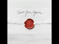 Thank You, Again (feat. Phil Bozeman) - Spite