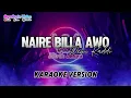 Download Lagu NAIRE BILLA AWO || Lagu Karaoke || Lagu Bugis Viral