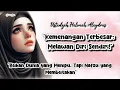 Download Lagu 🎤USTADZAH HALIMAH ALAYDRUS~ 🌺 “HIDUP HANCUR BUKAN KARENA TAKDIR, TAPI KARENA  HAWA NAFSU\
