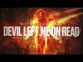 Not Enough Space - Devil Left Me On Read (Official Visualizer)