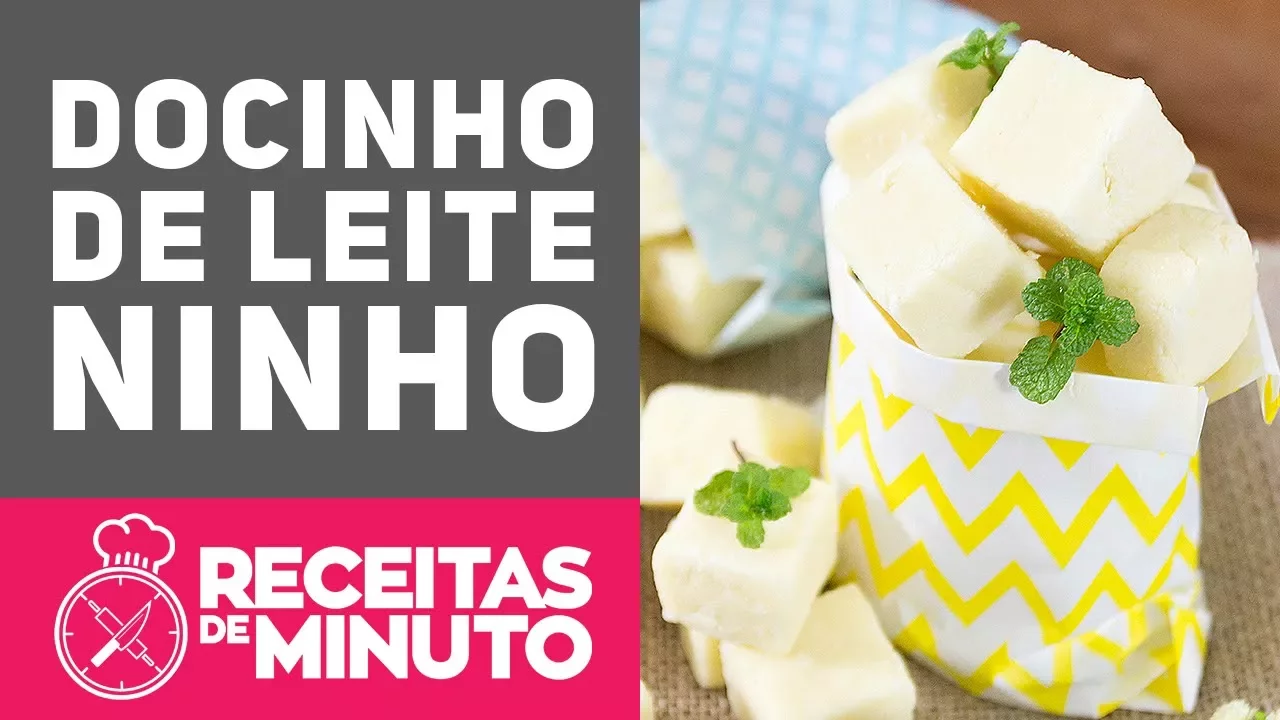 DOCINHO DE CORTE DE LEITE NINHO RECEITAS DE MINUTO EXPRESS #266