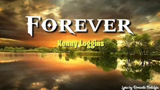 Forever Kenny Loggins Lyrics 