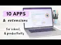 10 Apps Extensions for School Productivity all students need