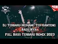 Lagu Dj Terbaru Nonstop Bass Nya Super Ganteng Banget !!! Dj Dugem Jungle Dutch Full Bass Remix Terbaru