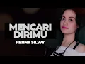 Download Lagu MENCARI DIRIMU   RENY SILWY