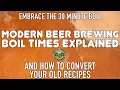 Lagu Kooktijden voor het brouwen van modern bier uitgelegd en hoe je oudere recepten van 90/60 minuten...