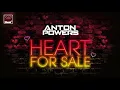 Anton Powers 'Heart For Sale - PBH & Jack Shizzle Radio Edit'