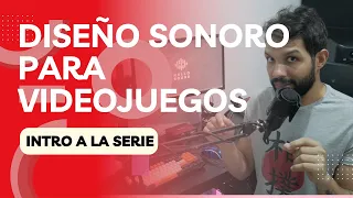 Diseño Sonoro para Videojuegos: Curso Completo 101