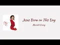 Download Lagu Mariah Carey - Jesus Born on This Day || lyrics
