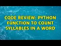 Code Review Python function to count syllables in a word