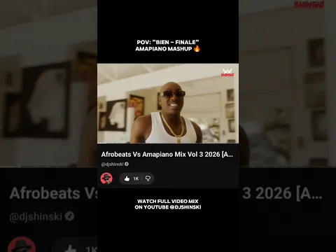 @BienOfficial  - FINALE Amapiano Mashup on my new mix on youtube @djshinski 🔥
