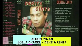 lagu 90an loela drakel derita cinta