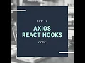 How to use Axios with React and Hooks