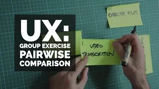 Group exercise Pairwise comparison - UX design course