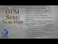 Lagu OPM Senti [Non-stop playlist]