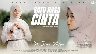 cut rani auliza satu rasa cinta official music video 