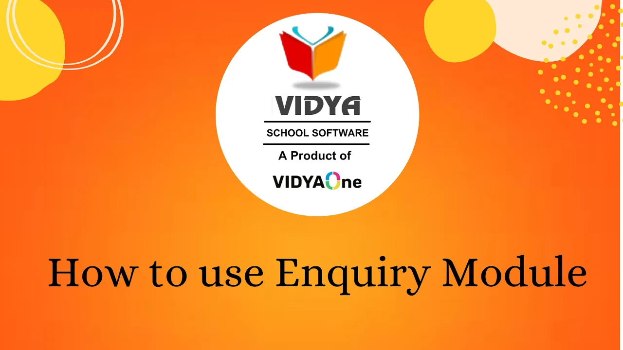 How to Use Enquiry Module