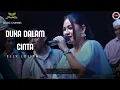 Lagu DUKA DALAM CINTA - ELLY LOLITA |  Mardatila Group