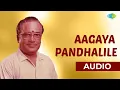 Download Lagu Agaaya Pandalile Audio Song | Ponunjal | T.M. Soundararajan, P. Susheela | M.S. Viswanathan