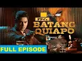 Download Lagu Batang Quiapo Full Episode 651 August 19, 2025 LIVE PART 2