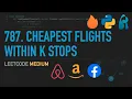 LeetCode 787 Cheapest Flights Within K Stops - BFS