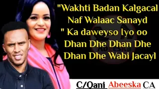 NIMCAAN HILAAC FT YURUB GEENYO WABI JACAYL 2020 LYRICS 