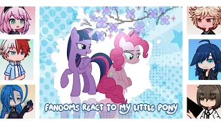  mlp fandoms react to my little pony as an alternative universe part 1 
