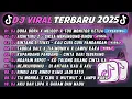 Lagu DJ TIKTOK TERBARU 2025🎵DJ DORA DORA X MELODY X TOR MONITOR KETUA🎵DJ AISHITERU 2 || FULL ALBUM 