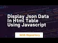 display json data in html table using javascript