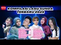 Download Lagu KOMPILASI LAGU SUNDA TERBARU 2025 [Official BM]