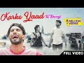 Lagu KARKE YAAD TU ROVEGI (FULL VIDEO) AJESH KUMAR | NARESH TANWAR | NEW HARYANVI SAD SONG 2020 | MANISHA