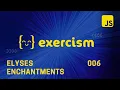 JavaScript Exercism Elyses Enchantments - 006