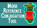 How To Use The Word Reference Conjugation Tool