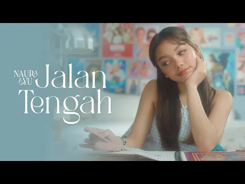 Download MP3 Naura Ayu - Jalan Tengah | Official Music Video